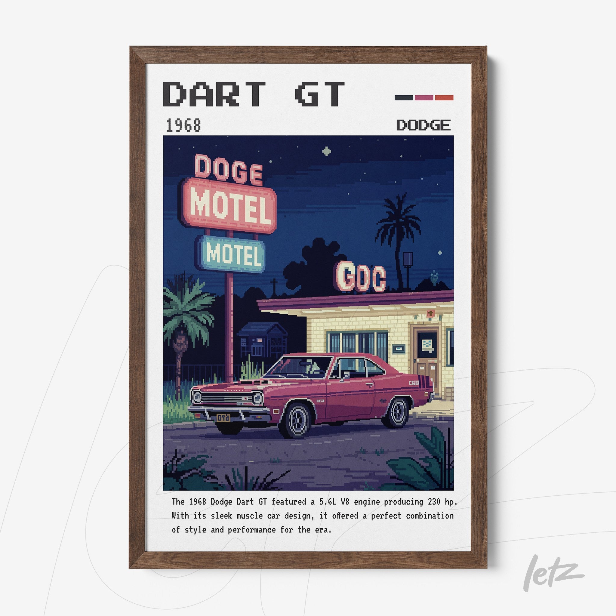 pixel art poster of the Dodge Dart GT car in front of a vintage motel with dark wooden frame