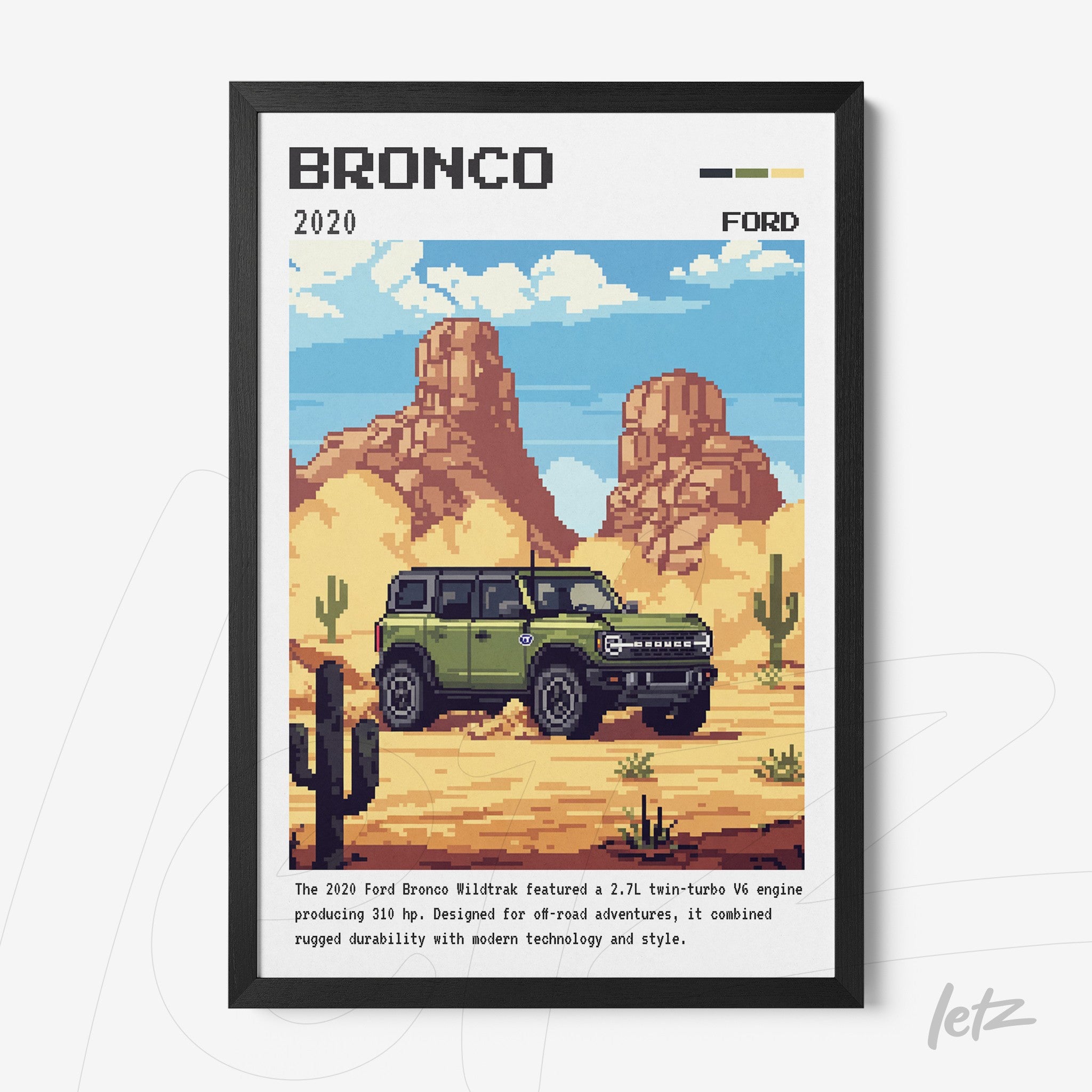 framed pixel art of the 2020 Ford Bronco with desert landscape and cacti in the background