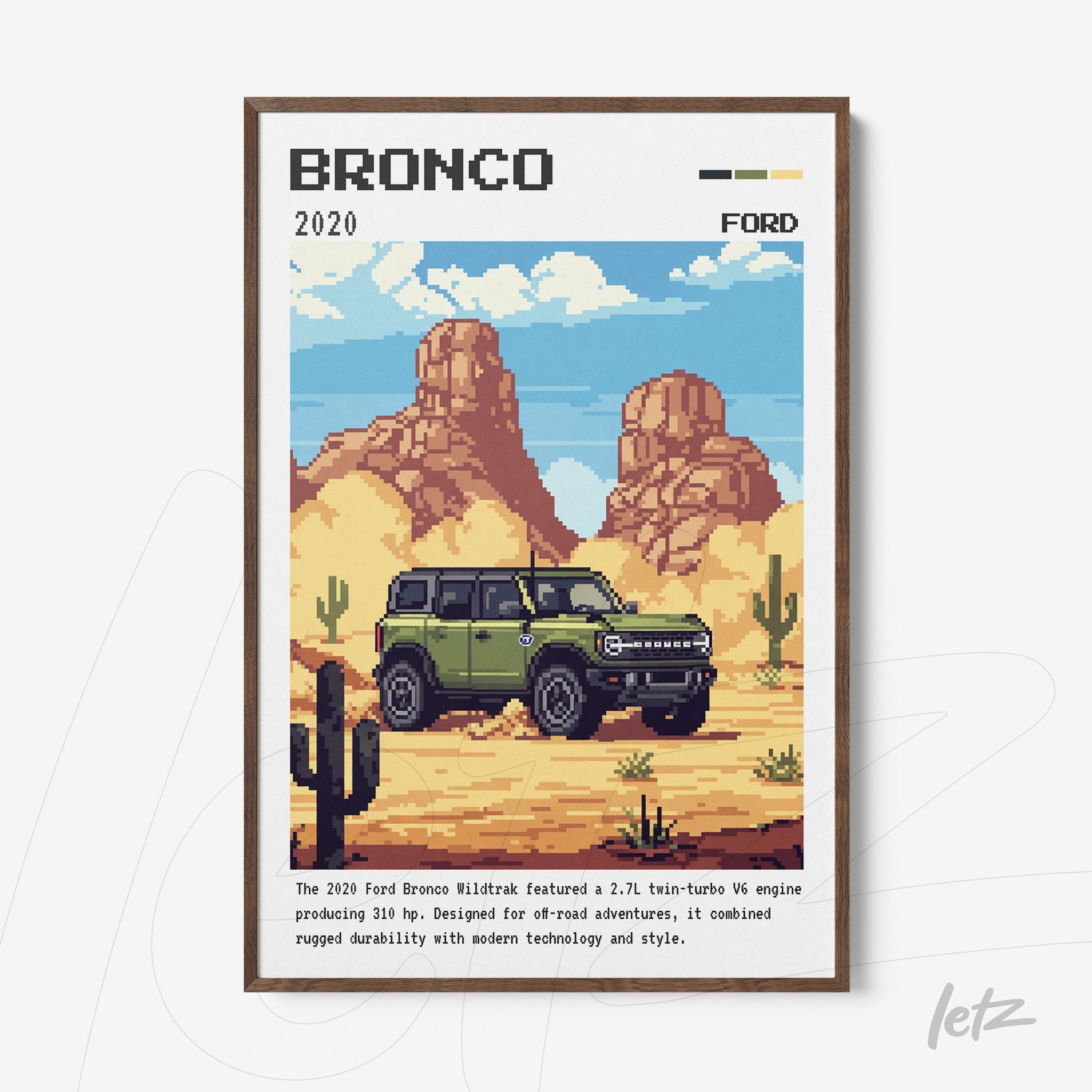 pixel art framed print of the 2020 Ford Bronco in a desert landscape with cacti