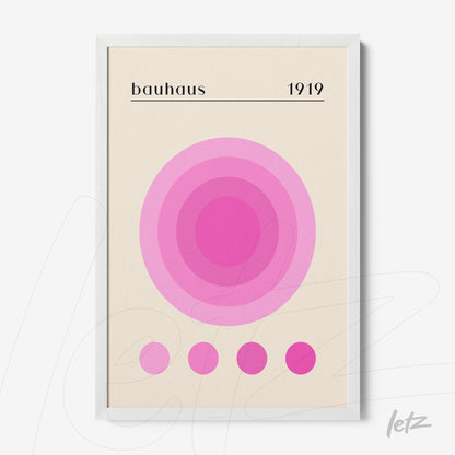 poster featuring concentric circles in shades of pink with 'bauhaus 1919' text in a white frame