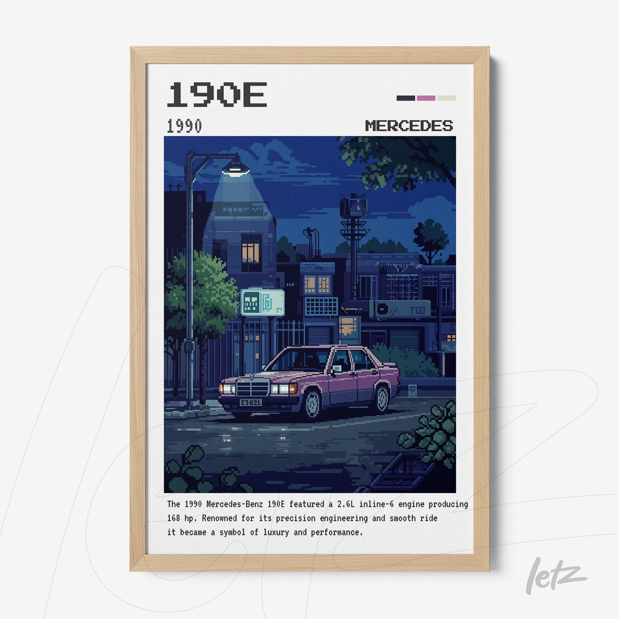 retro poster featuring pixel art of a Mercedes-Benz 190E at night with a light wood frame and an urban background