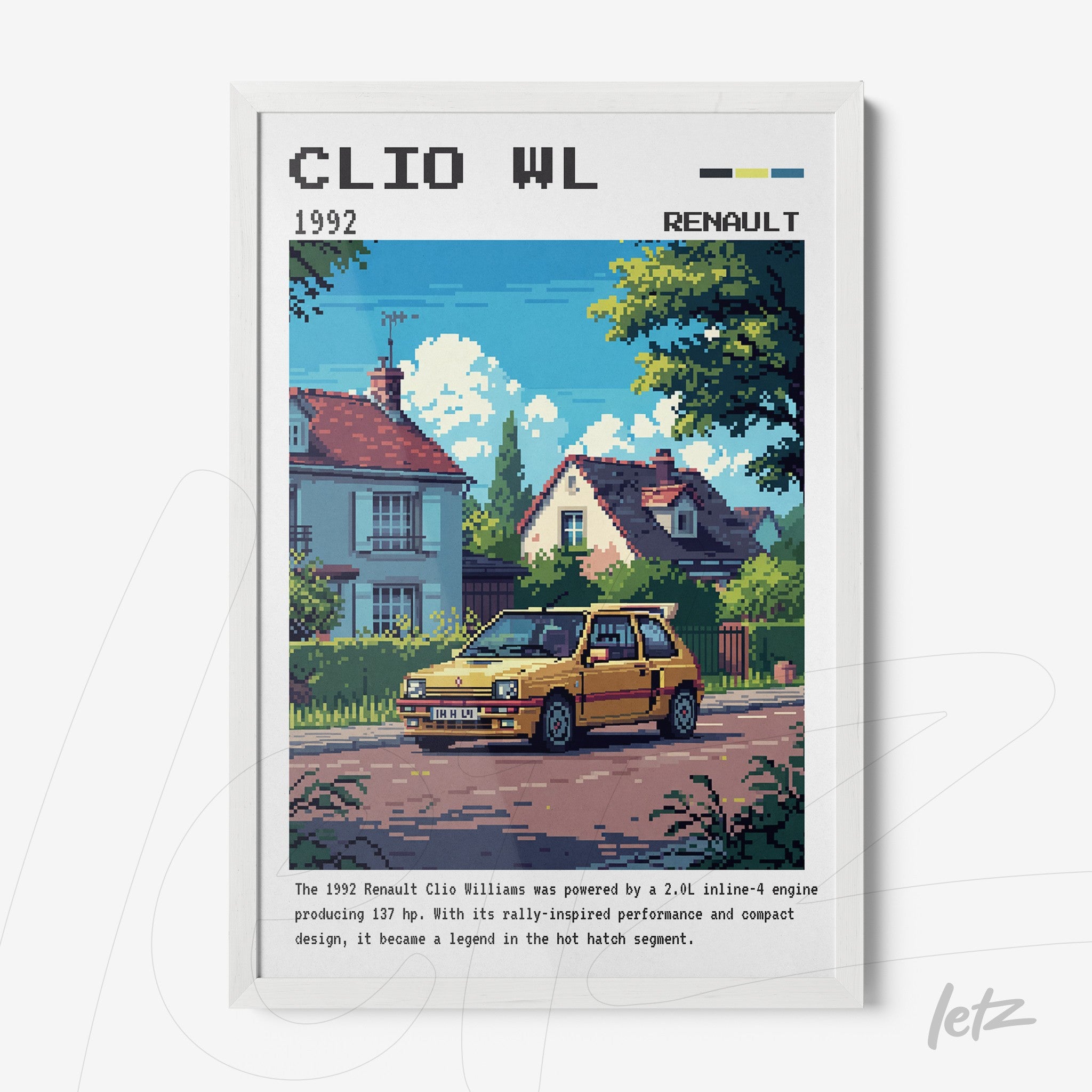 pixel art print featuring a 1992 renault clio williams on a residential street with white frame