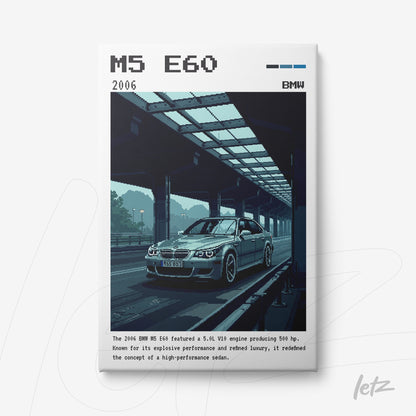 canvas print featuring pixel art of a 2006 BMW M5 E60 car in an urban background with blue tones