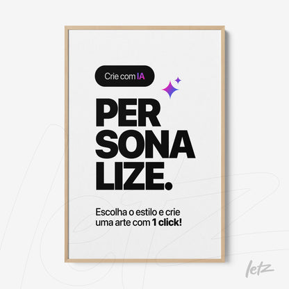 framed wall art featuring bold typography about personalization with light wood frame