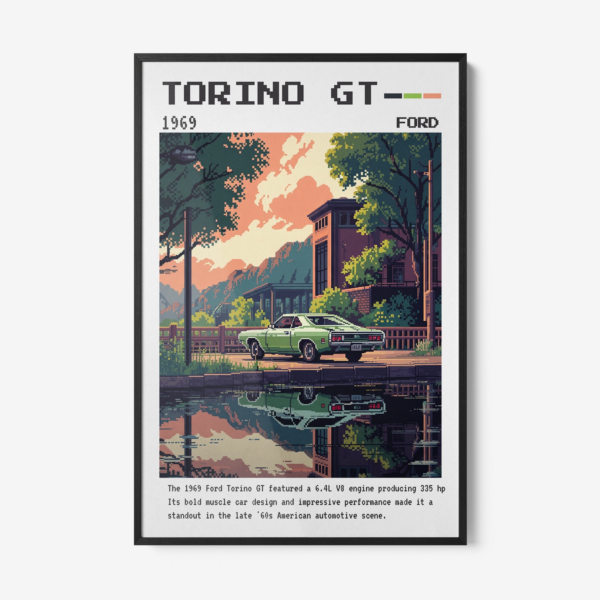framed digital art of a 1969 Ford Torino GT with a black frame, showcasing a landscape reflected in the water